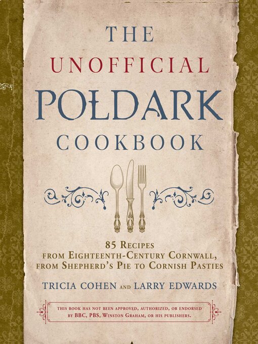Title details for The Unofficial Poldark Cookbook by Tricia Cohen - Available